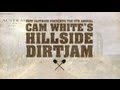 Cam White Hillside Dirt Jam: 2011 TV Feature