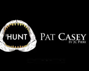 Teaser Pat Casey - The HUNT 