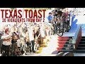 texas toast - day 2