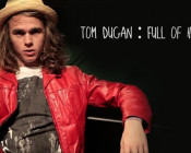 Tom Dugan: Full of Hot Air